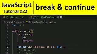 JavaScript Tutorial 22 - break and continue statements in JavaScript