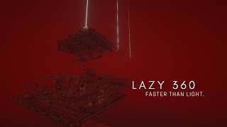 LAZY 360 FTL