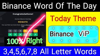 Binance Word Of The Day | Binance VIP Wotd Answers