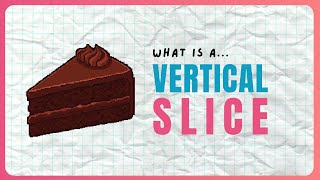Prototyping, Vertical Slices, and Planning a Complex Game