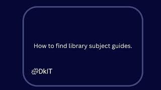 How to find subject guides