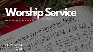 Worship Service - 2024.12.29