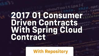 2017 01 consumer driven contracts with spring cloud contract