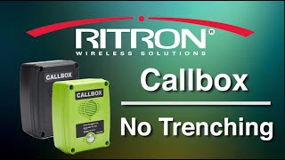 Ritron Radio Callbox - No Trenching