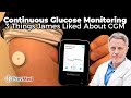 Continuous Glucose Monitoring - 3 Things James Liked About CGM