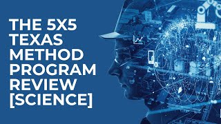 The 5x5 Texas Method program review [science]