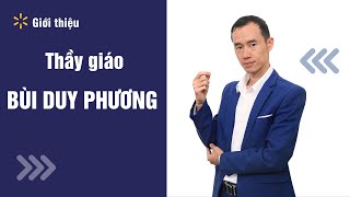 Giới thiệu về thầy Bùi Duy Phương| Proteacher Army