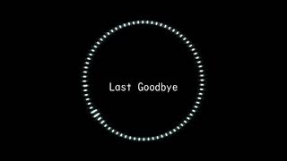 Last Goodbye (Cover)