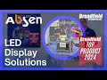 broadfield top product 2024 absen led display solutions