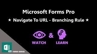 Navigate To URL - Branching Rules - Microsoft Forms Pro