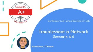 CompTIA A+ Labs 6c Troubleshoot a Network Scenario #4