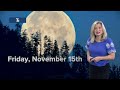 hunter s supermoon visible through friday the biggest and brightest of the year