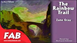 The Rainbow Trail Full Audiobook by Zane GREY by Action & Adventure Fiction, General Fiction