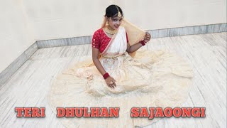 Teri Dulhan Sajaoongi।। Dance Cover By Piu।।