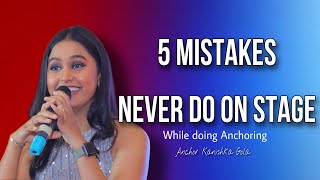 5 Common Mistakes Never Do on Stage Anchoring || Anchoring tips || public speaking tips|| learning