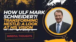 The Rise of Ulf Mark Schneider: How He's Changing the Food Industry Forever