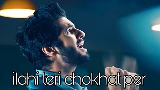 Ilahi Teri Chokhat Par - Abdullah Qureshi | No music version | #eid #trendingnow #abdullahqureshi