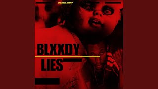Blxxdy Lies