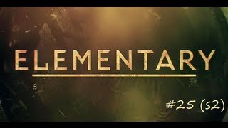 "Step Nine" - Elementary (Review)