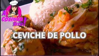 CÓMO PREPARAR UN DELICIOSO CEVICHE DE POLLO|A COCINAR RICO