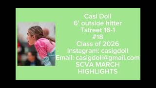 Casi Doll SCVA March highlights, 6’ outside hitter, class of 2026