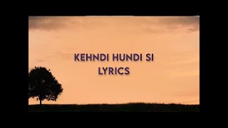 Kehndi Hundi Si Chan Tak Raah Bana De (LYRICS) Ap Dhillon | Gurinder Gill | New Punjabi Song 2022