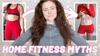 5 MIND BLOWING HOME FITNESS MYTHS