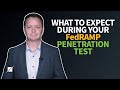 What to Expect During Your FedRAMP Penetration Test