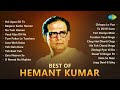 Hemant Kumar - The Best Of His songs | Hai Apna Dil To Aawara | Na Tum Hamen Jano | Old Hindi songs