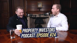 Getting in with Estate Agents | Property Investors Podcast #24