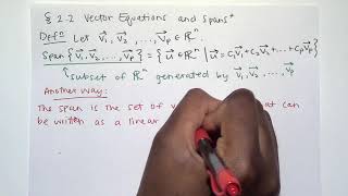 2.2 part 1 - Vector Equations and Spans