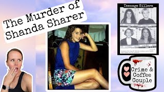 The murder of Shanda Sharer