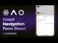 Tutorial React Native Form Sheet with React Navigation v7