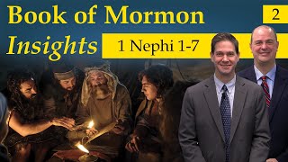 1 Nephi 1-7 | Book of Mormon Insights with Taylor and Tyler: Revisited