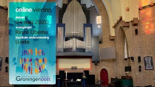 Online viering 24 mei 2020 Oosterkerk