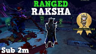 HIGH EFFORT Ranged Raksha - Sub 2m Kills | Runescape 3