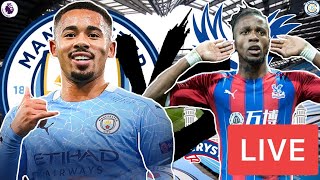 Man City V Crystal Palace Live Stream | Premier League Match Watchalong