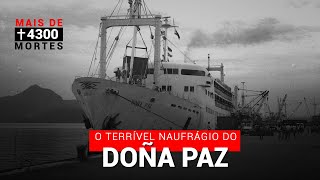 O TERRÍVEL NAUFRÁGIO - DOÑA PAZ