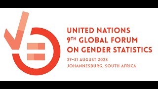 9th United Nations Global Forum on Gender Statistics Day 3 side event (31.08.2023)