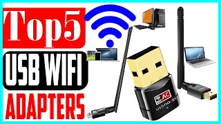 Top 5 Best USB Wifi Adapters In 2022