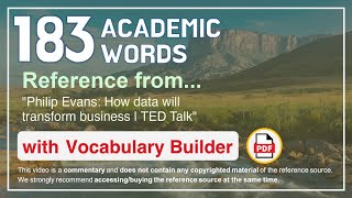 183 Academic Words Ref from "Philip Evans: How data will transform business | TED Talk"