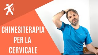 Chinesiterapia cervicale | Gli 8 Esercizi per il dolore al collo