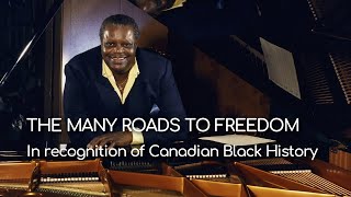 Hymn to Freedom: In Recognition of Canadian Black History