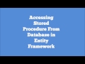 Stored Procedures In Entity Framework!