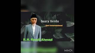 KH. Ramli Ahmad/Qori Internasional/Suara_Indah_Merdu