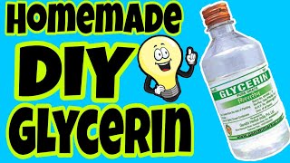 How to make your own Glycerin in very Easy Way😉😉/ Homemade Glycerin