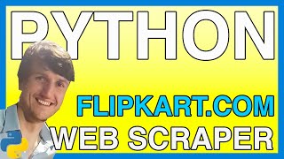 Python Tutorial How to Web Scrape flipkart.com Stackoverflow | Python for Scott Episode 5
