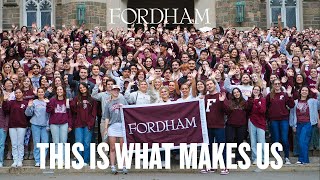 This Is What Makes Us Fordham | Fordham University