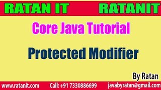 Core Java Tutorial || Modifiers in java || Protected Modifier || By Ratan sir