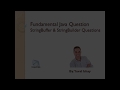Java Interview Questions - StringBuffer and StringBuilder